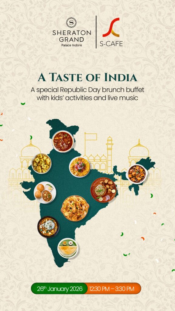 Republic Day Brunch at Sheraton Grand Palace Indore